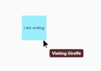 Screenshot from Mural showing a sticky note that says 'I am writing' with a pointer arrow and a name that says 'Visiting Giraffe'