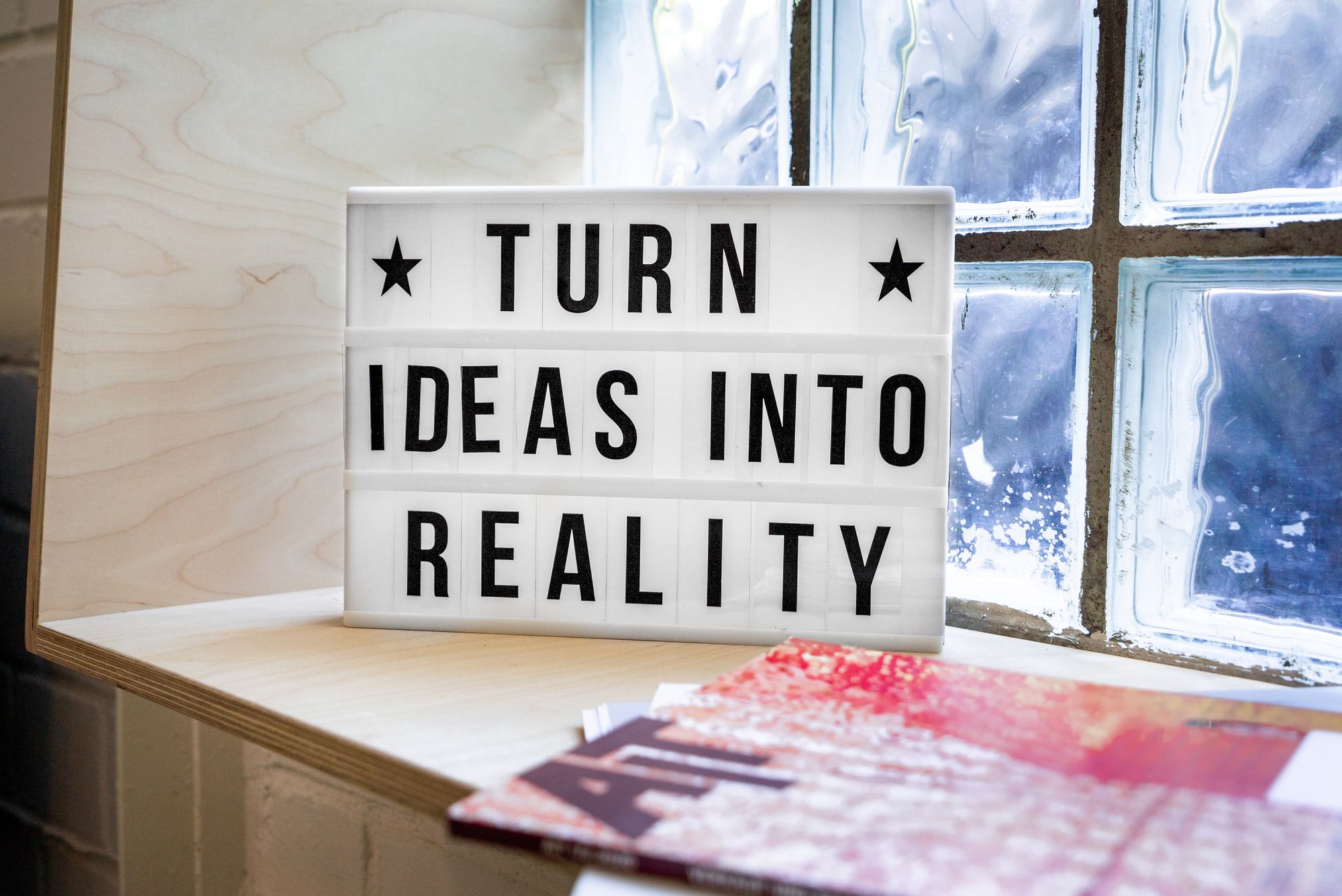 Turn your idea into reality (Photo credit: https://unsplash.com/photos/Y_LgXwQEx2c)